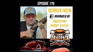 EPS 176, Derrick Mein, Ranger signature series lenses!