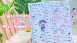 Tips Produktif Selama Puasa Ramadhan