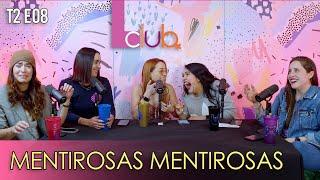 T2 | EP. 8 | MENTIROSAS MENTIROSAS