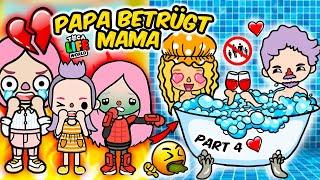 PART 4  PAPA BETRÜGT MAMA  PAPA BEKLAUT UNS  DAS ENDE // TOCA BOCA WORLD Deutsch #TOCABOCA