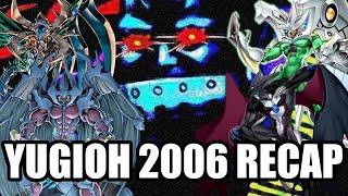 The 2006 Yugioh TCG Recap