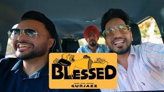 Blessed (Official Video) l Gurjazz l Guri Nimana l New Punjabi Songs 2024