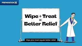 Wipe + Treat = Better Relief with Preparation H