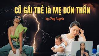 PHÒNG BỆNH : CÔ GÁI TRẺ LÀ MẸ ĐƠN THÂN , pillow talk -sperm- oxytocin , by Omg Sophia