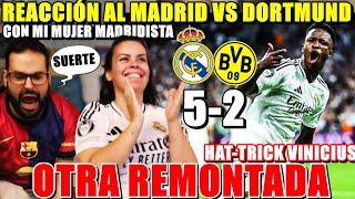 HINCHA del BARÇA REACCIONA al MADRID 5-2 DORTMUND con MI MUJER MADRIDISTA ¡OTRA REMONTADA!