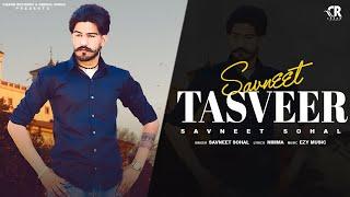 TASVEER (OFFICIAL VIDEO) SAVNEET SOHAL  || EZY MUSIC || CHANN RECORDS || SHIV DI KITAB BAN JANI AA