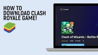 How to Download Clash Royale Game on Bluestacks x