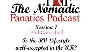 Session 7.3 - Is The RV Lifestyle well accepted in the UK?