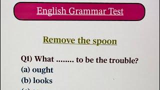 English Grammar Test | Remove the Spoon