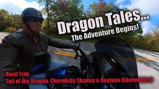 Dragon Tales! Road trip from South Florida to the Tail of the Dragon & Cherohala Skyway.