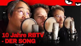 10 Jahre Entertainment: We are RBTV - Der Song!