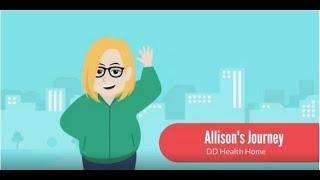 Allison's DD Health Home Journey