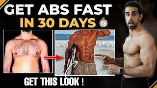 How To Get ABS in 30 Days ? (Best Diet Plan and Exercises To Lose Belly Fat)