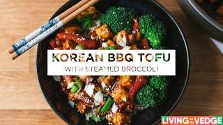 Korean BBQ Tofu | VEGAN | Living on the Vedge