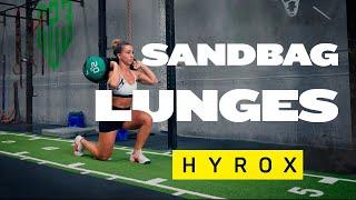 Everything to know about sandbag lunges - HYROX prep