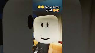 Some people doing this trend: IB:@jwulesy #satire #doe #siren #eyes #roblox #trending