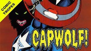 That Time Captain America Became a Werewolf - Comic Tropes (Episode 56)