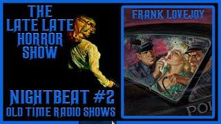 NIGHTBEAT DETECTIVE NOIR OLD TIME RADIO SHOWS ALL NIGHT #2