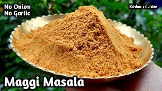 No Onion No Garlic Maggi Masala || Maggi Masala Powder Recipe || Krishna's Cuisine #maggi_masala