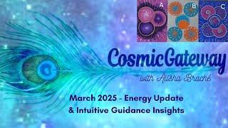 March 2025 Energy Update - New Illuminous Lightbody Activation - Powerful Energy to Access New Earth