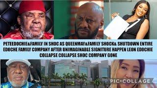 PETEEDOCHIE&FAMILY IN SHOCAS QUEENMAY&FAMILY SHOCK& SHUTDOWN ENTIRE EDOCHE FAMILY COMPANY‼‼