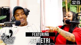 WJT S2 EP5| DEMETRI WILEY & DONNIIP MANIFESTING YOUR WIFE