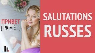 Apprendre les formules de salutation en russe