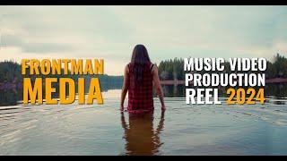 Music Video Production Reel 2024 - Frontman Media