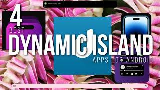 4 Best Dynamic Island Apps for Android