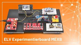 ELV modularen Experimentierboard MEXB - Experimentieren für Profis