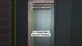 FL STUDIO DRILL MELODY TUTORIAL 