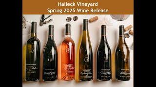 Halleck Vineyard Wine Tasting Review 2025