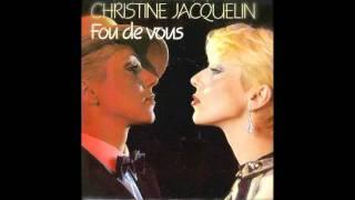 Christine Jacquelin - Fou de vous (electro, France 1984)