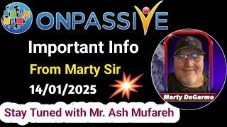 Important Info by Marty DeGarmo Sir  Stay Tuned with MR. ASH MUFAREH #ONPASSIVE