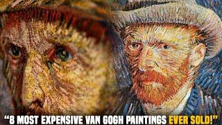 Top 8 Most Expensive Van Gogh Paintings Ever Sold