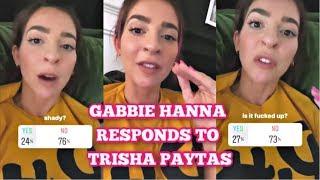 Gabbie Hanna LOSES IT on Trisha Paytas on Instagram
