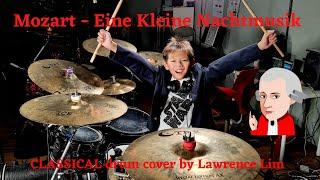 Lawrence Lim Classical Drum Cover by Mozart - Eine Kleine Nachtmusik