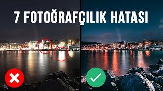 FOTOĞRAFÇILIK HATALARI | Harika Fotoğraf Nasıl Çekilir?