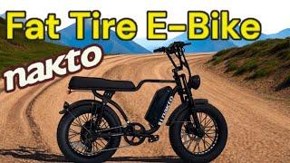 Nakto F2 Fat Tire Electric Bike Review!  Is This The Best Budget E-Bike Available?