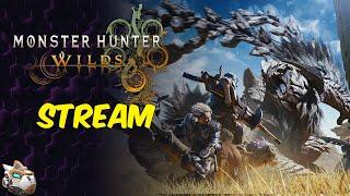 Monster Hunter Wilds Stream!