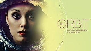 Thomas Bergersen - In Orbit (feat. Cinda M.)