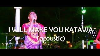 Willfreedo - I Will Make You Katawa (acoustic) LIVE at the Pantawan 1/3