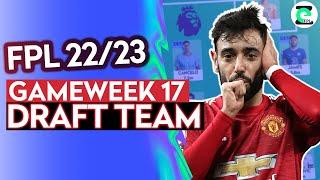 MY FPL GAMEWEEK 17 DRAFT TEAM | UNLIMITED TRANSFERS! | Fantasy Premier League Tips 22/23