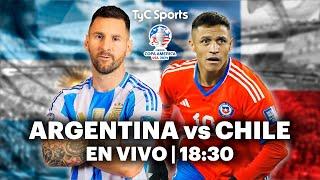 EN VIVO  ARGENTINA vs CHILE | Copa América - Fase de Grupos | Vivilo en TyC Sports