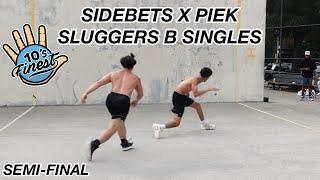 SideBets x PiEK Sluggers B Singles | Semi-Final: Ross P VS. Josh