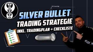 Einfache ICT/SMC Silver Bullet Trading Strategie (deutsch) für Anfänger + Trading Plan & Checkliste