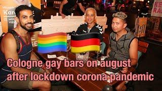 Cologne gay bars on august 2020 after lockdown corona pandemic ️‍