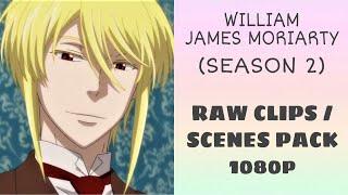 William James Moriarty RAW clips/scenes pack 1080p | Season 2