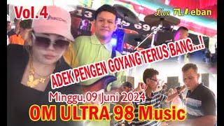 ~ Semangkin Panas Semangkin MEMUNCAK KANTI~OM ULTRA 98 Part.4