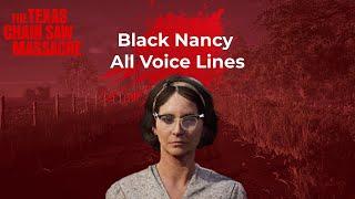 Texas Chain Saw Massacre Game - Black Nancy All Voice Lines